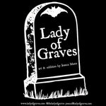 The Lady of Graves: art &amp; oddities by Jessica Marie